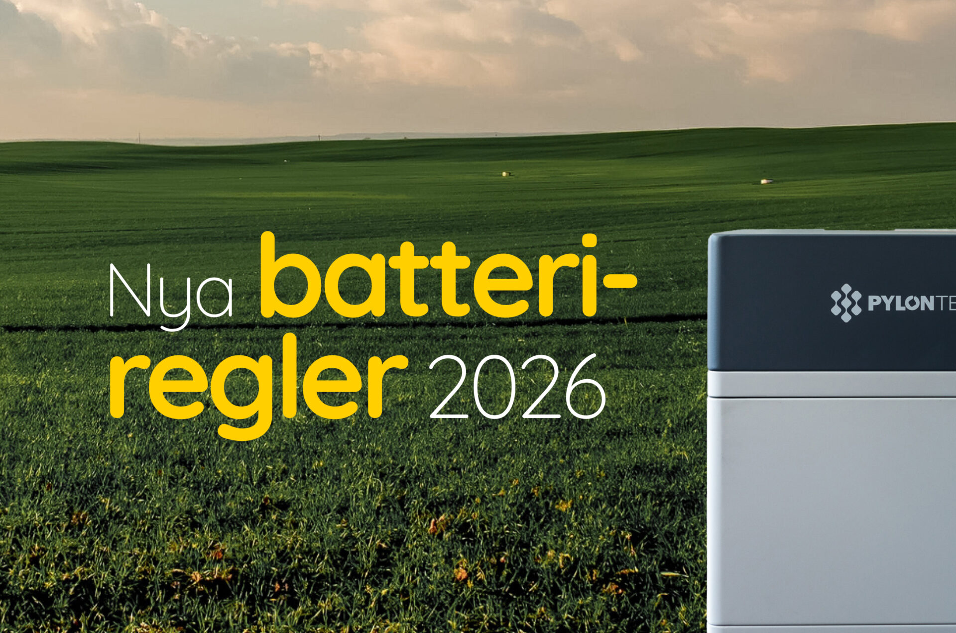 Nya batteriregler 2026