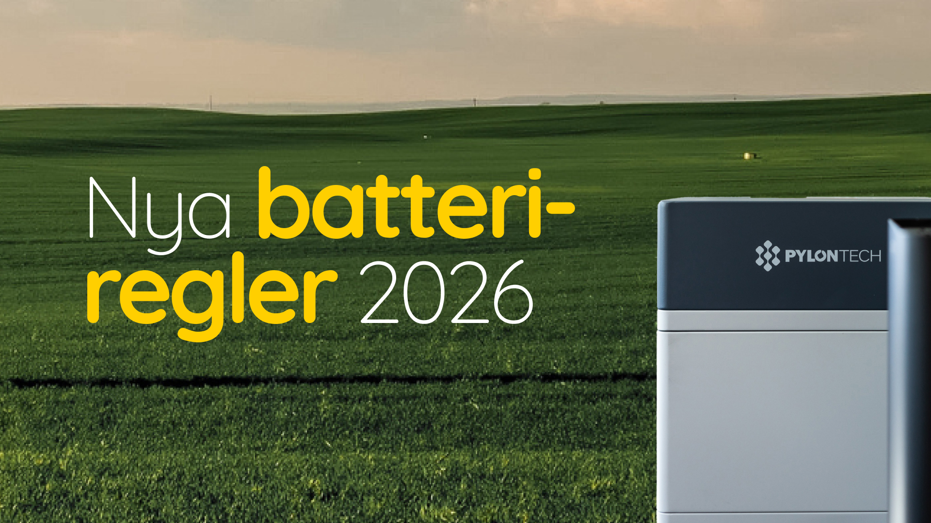 Nya batteriregler 2026
